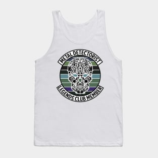 Metal Detectorist - Legends Club Member Tank Top